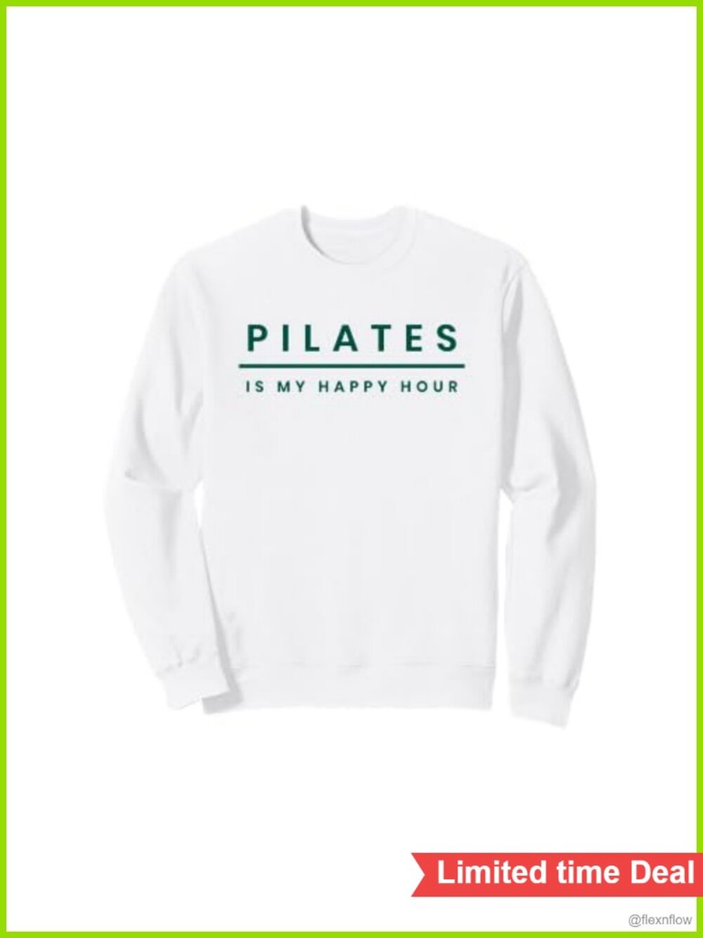 Pilates Is My Happy Hour Crewneck Sweatshirt Funny Fitness Graphic